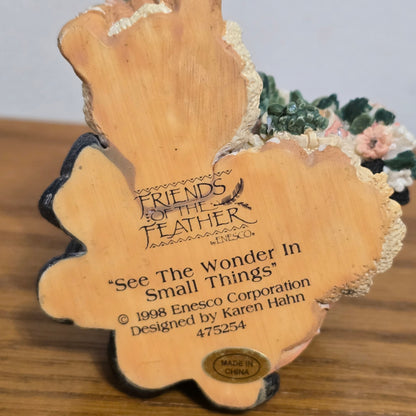 1998 Enesco Friends of the Feather “See The Wonder In Small Things” Figurine